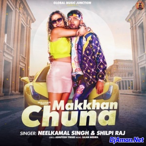 Makkhan Chuna (Neelkamal Singh) Makkhan Chuna (Neelkamal Singh)