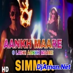Aankh Maare O Ladki Aankh Maare (Latest 2019 Simmba) Electro Dance Party Mixx Dj SandeepBaBu Motihari