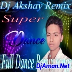 Teri Ankhya ka Yo Kajal Full Electro Bass Mix Dj Akshay Sonbhadra